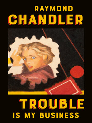 cover image of Trouble Is My Business